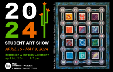 2024 Student Art Show April 15-May 9, 2024 Reception & Award Ceremony April 18, 2024 5-7 pm