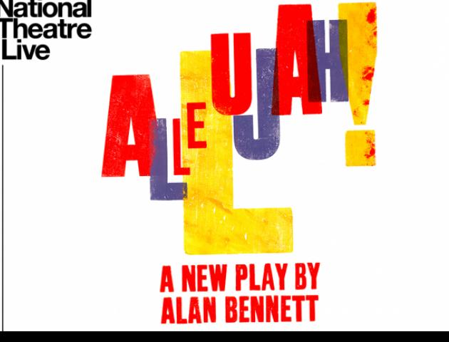 NT Live poster featuring the shows title, Allelujah in colored block lettering