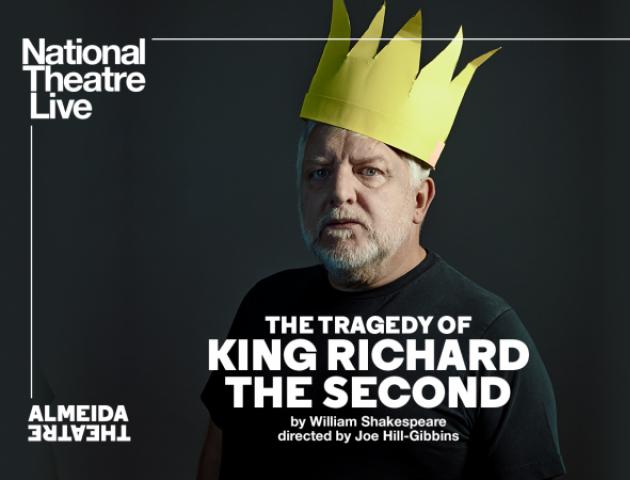 NT Live poster featuring King Richard II with paper crown