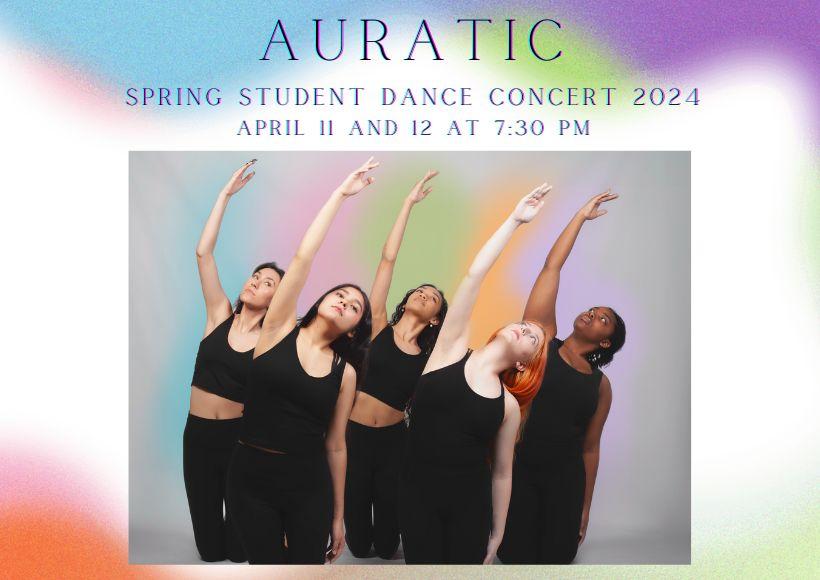Spring Dance Concert: AURATIC