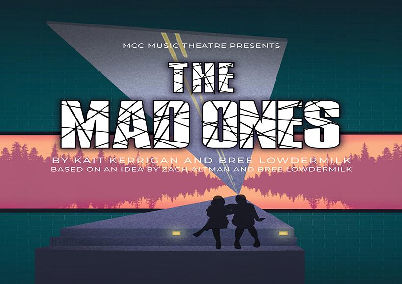 The Mad Ones