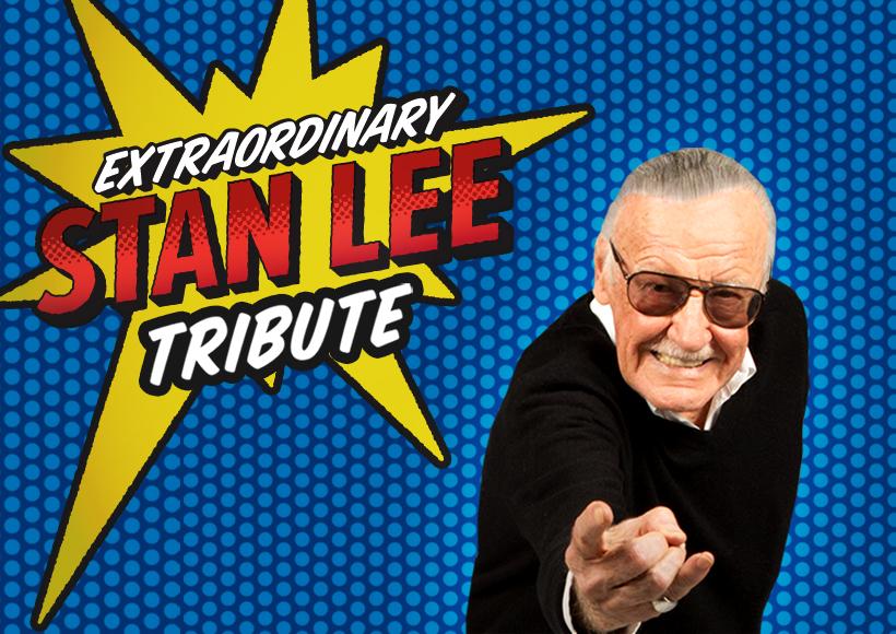 Extraordinary Stan Lee Tribute