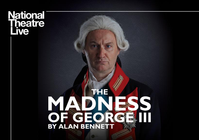 NT Live poster featuring image of King George III looking at the audience