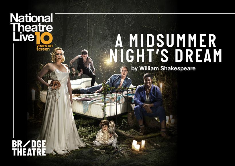 A Midsummer Night's Dream - NT Live Screening