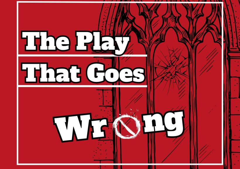 The Play That Goes Wrong 