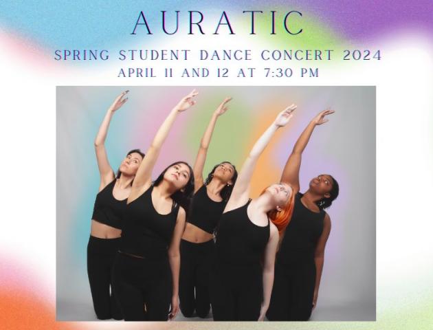 Spring Dance Concert: AURATIC