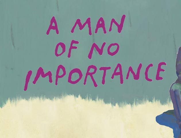 A Man of No Importance