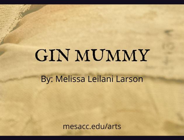 Gin Mummy 