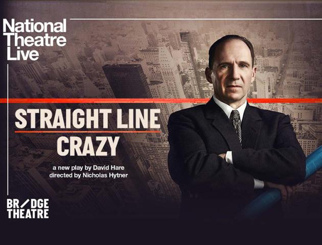 Straight Line Crazy - NT Live Screening