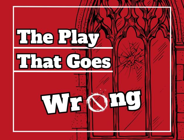 The Play That Goes Wrong 