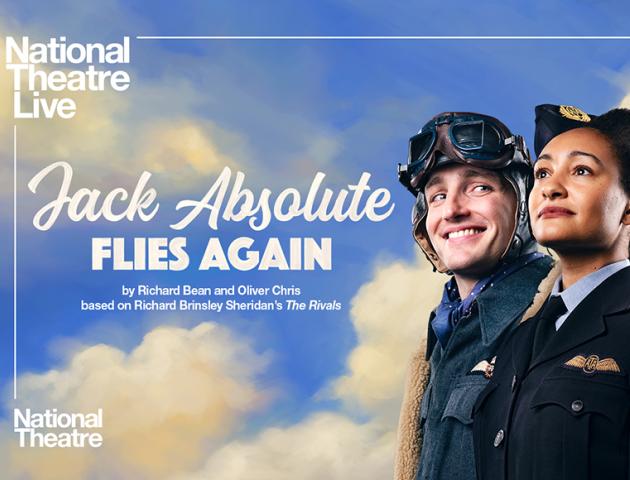 Jack Absolute Flies Again - NT Live Screening 