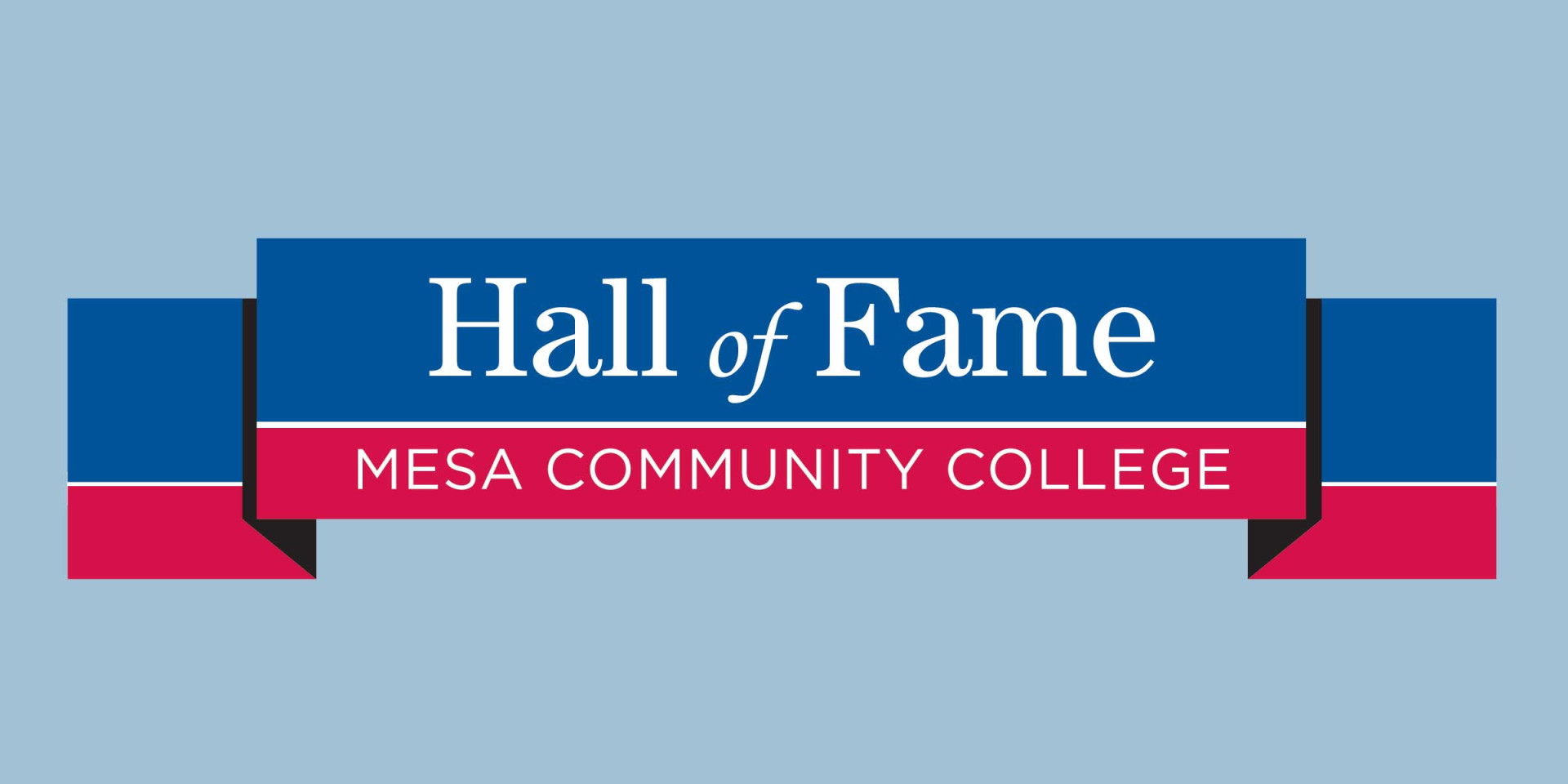 Blue and red banner with Hall of Fame Mesa Community College in writing