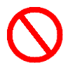 The universal NO symbol - a red circle with a line through it