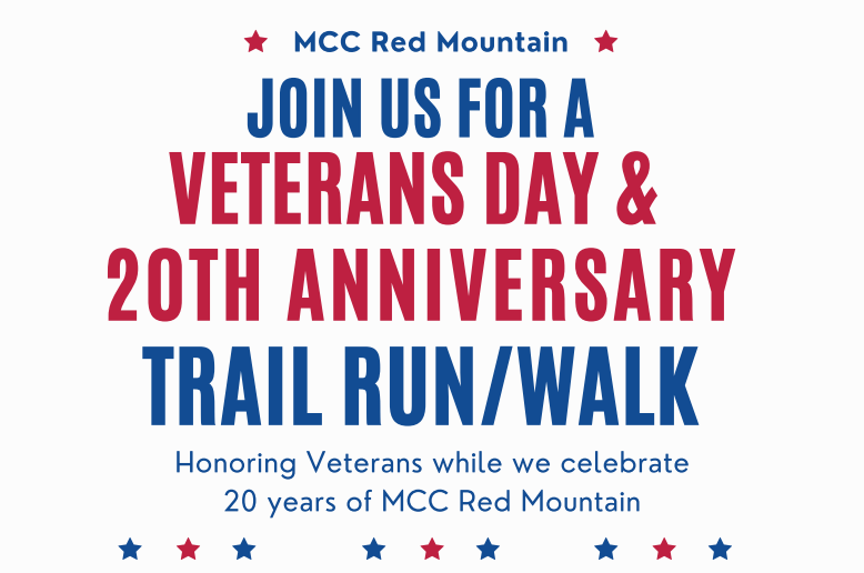 MCC Red Mountain: Join Us For A Veterans Day &amp; 20th Anniversary Trail Run/Walk