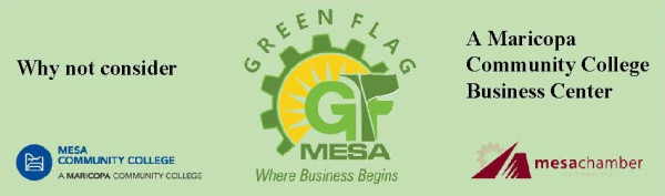 Green Flag Mesa, a partnership between MCC and the Mesa Chamber of Commerce