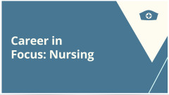 Career in focus nursing