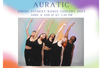 Spring Dance Concert: AURATIC