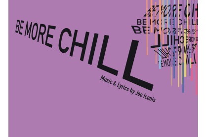 Be More Chill
