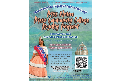 Miss Native Mesa Community College Royalty Pageant to Crown 2025-2026 Court