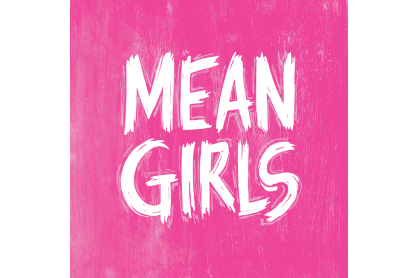 Mean Girls