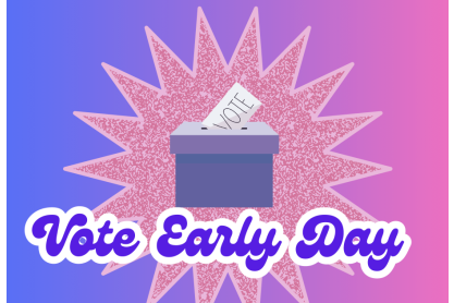 Help Students Prepare to Vote: Vote Early Day
