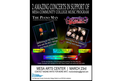 Concerts in support of MCC's Performing Arts Center at Mesa Arts Center