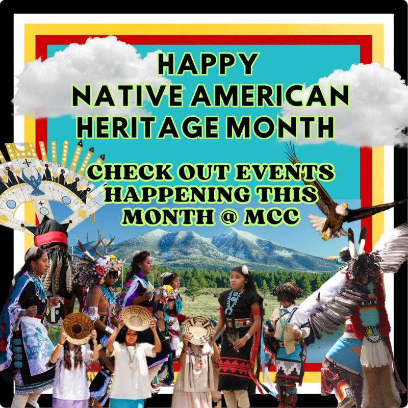 Join Us for Native American Heritage Month at MCC!