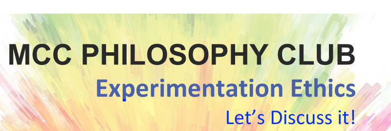Philosophy Club: Experimentation Ethics