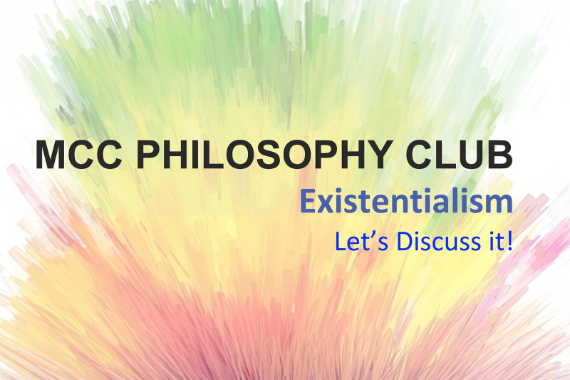 Philosophy Club Meeting: Existentialism