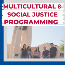 Multicultural &amp; Social Justice Programming